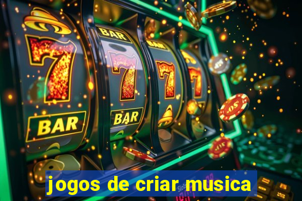 jogos de criar musica